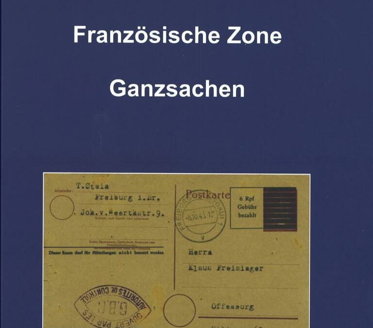 NEW BOOK: Wolfgang STRAUB, Französische Zone. Ganzsachen.