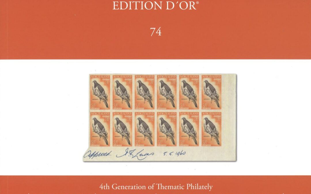 NEU ERSCHIENEN: Edition d’Or Band 74: 4th Generation of Thematic Philately. Australian Birdlife / The Maori Pigeon / The Pigeon Mail of Great Barrier Island. The Damian Läge Collections