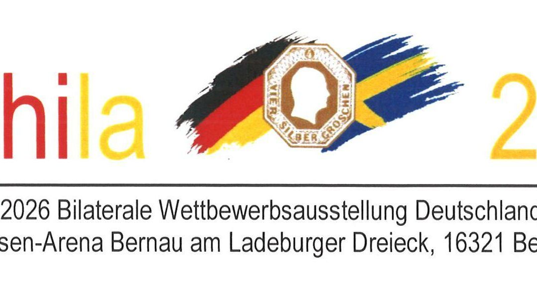 Bephila 2026: 17-19 July 2026 Bilateral competition exhibition Germany-Sweden