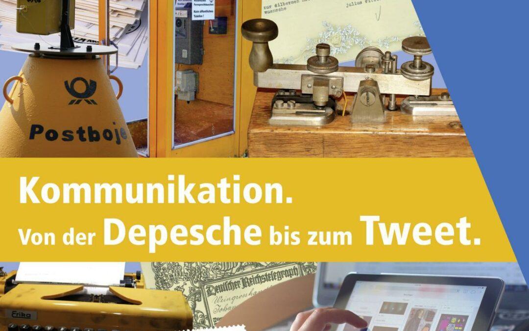 Kommunikation. Von der Depesche bis zum Tweet  Tag der Archive 2020 mit kommunikationsgeschichtlichem Schwerpunkt